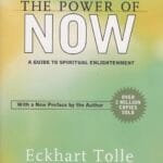 The Power of Now: A Guide to Spiritual Enlightenment [Paperback] Tolle, Eckhart