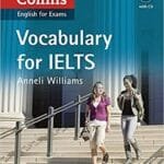 Vocabulary for IELTS (Collins English for Exams)