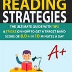 IELTS Reading Strategies: The Ultimate Guide with Tips and Tricks on How to Get a Target Band Score of 8.0+ in 10 Minutes a Day (Rachel Mitchell)