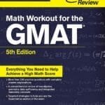 Math Workout for the GMAT, 5th Edition (Graduate School Test Preparation)