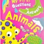 My First Questions & Answers , Animals