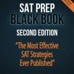 SAT Prep Black Book: The Most Effective SAT Strategies Ever Published(White Print)