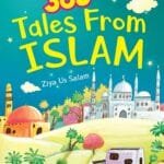 Story book for kids: 365 Tales from Islam (365 Stories)