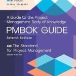 A Guide to the Project Management Body of Knowledge (PMBOK Guide) – Seventh Edition and The Standard for Project Management (ENGLISH)