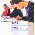 P6 Advanced Taxation (FA 12) - Exam Kit
