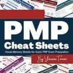 PMP Cheat Sheets: Visual Memory Sheets for Quick PMP Exam Preparation
