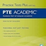 Practice Test Plus with key PTE Academic Pearson Test of English academic