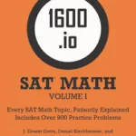 SAT Math Study Guide: 1600.io Orange Book Volume I(White Print)