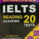 Cambridge IELTS Reading Academic 20 Tests