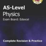 CGP Physics AS-Level : Complete Revision & Practice Edexcel