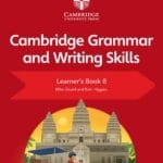 Cambridge Grammar and Writing Skills Learner's Book 8