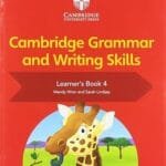 Cambridge Grammar and Writing Skills: Learner's book 4