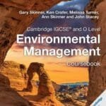 Cambridge IGCSE: Cambridge IGCSE (R) and O Level Environmental Management Coursebook