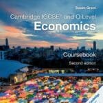 Cambridge IGCSE® and O Level Economics Coursebook ( Glossy Print )