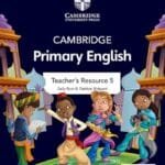 Cambridge Primary English Teacher’s Resource 5