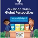 Cambridge Primary Global Perspectives Learner's Skills Book 5