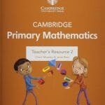 Cambridge Primary Mathematics Teacher's Resource 2