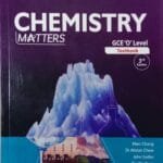 Chemistry Matters GCE 'O' Level Textbook