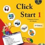 Click Start Level 1 Student's Book : Computer Science for Schools (CBSE - Computer Science)