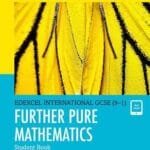 Further Pure Mathematics: Student Book - Edexcel IGCSE (9-1)