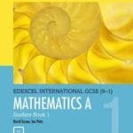 Mathematics A : Student Book 1 - Edexcel IGCSE (9-1)