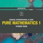 Pure Mathematics 1 Student Book : Edexcel International A Level Mathematics