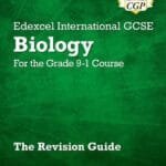 CGP Revision Guide : Biology - Edexcel International GCSE (9 -1)