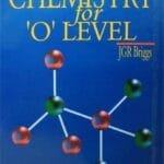 O Level Chemistry by JGR Briggs