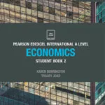 Economics Student Book 2 : Edexcel International A Level
