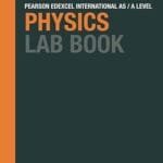 Physics Lab Book: Pearson Edexcel International A Level