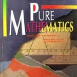 Pure Mathematics- By Lee Peng Yee (revised edition) Math