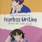 The Principles Of Fearless Writing