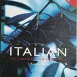 Colloquial Italian The complete course for Beginners