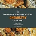 Chemistry Student Book 1 : Edexcel International A Level