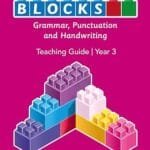 iPrimary Building Blocks: Grammar, Punctuation and Handwriting, Teacher Guide, Year 3