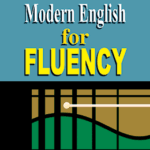 Modern English for Fluency