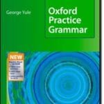 Oxford Practice Grammar Advanced: With Answers