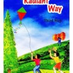 The Radiant Way: Third Step