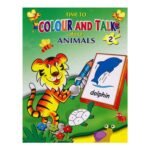 Time To Colour and Talk about Animals (Book 2)