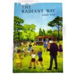 The Radiant Way Third Step Book