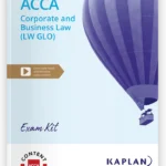 ACCA Corporate & Business Law Exam Kit