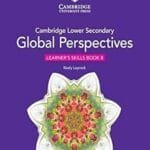 Cambridge Lower Secondary Global Perspectives Stage 8 Learner's Skills Book