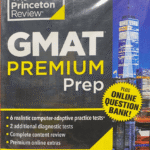 Princeton Review GMAT Premium Prep 2024-2025