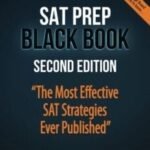 SAT Prep Black Book: The Most Effective SAT Strategies Ever Published ( News Print )