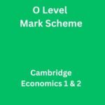 Economics 1 & 2 O Level Mark Scheme